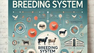 Breeding System Part -2