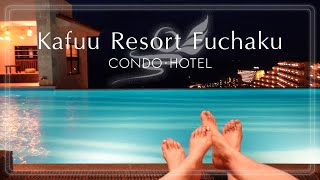 【カフー リゾート フチャク コンド ホテル/Kafuu Resort Fuchaku Condo Hotel】カフー ＝ 果報 ＝ 幸せ を感じる