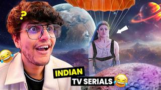 She Flew to Mars with a Parachute😂 - Indian Serials Roast