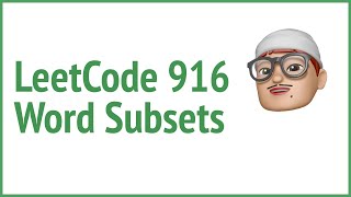 LeetCode 916. Word Subsets | JSer - Front-End & Algorithm