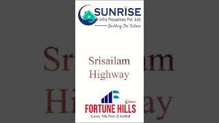 FORTUNE HILLS@13500 @KADTAL@SRISAILAM HIGH WAY