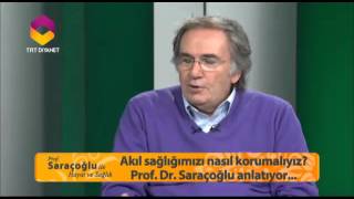 Prof. Saraçoğlu ile Hayat ve Sağlık 13.Bölüm
