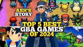 Top 5 Best GBA Games Of 2024 | High Graphic Pokémon Game | Hindi |