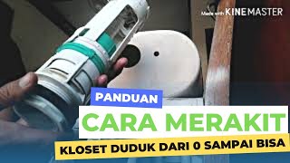 cara memasang tangki closet duduk TOTO  - MUDAH