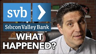 Silicon Valley Bank- What Happened?