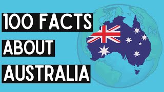 100 Mind-Blowing Facts About Australia: Geography, Culture & More