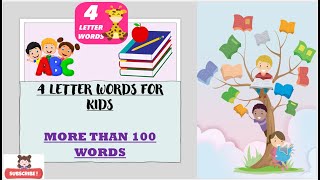 Four Letter Words || 4 Letters words || 4 Letter Words Kids Education Video || Preschool Learning