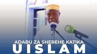 ADABU ZA SHEREHE KATIKA UISLAM | SHEIKH HASHIMU RUSAGANYA | KHUTBA YA IJUMAA MASJID MTAMBANI