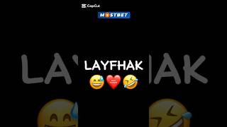 LAYFHAK 😅❤️ #shorts #tiktok #instagram #youtubeshorts #funny #rek