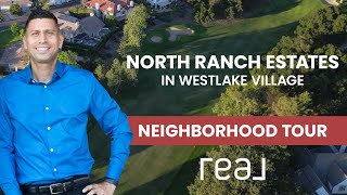 Exploring the Gated Community of North Ranch Estates in Westlake Village