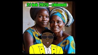 Chimuti + dzokororo  21 feb 2025