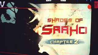 Saaho | Shades Of Saaho | Chapter 2 | Prabhas | Shraddha Kapoor | Sujeeth | #HappyBirthdayShraddha