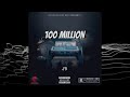 J'9-100 Million(Official Audio)