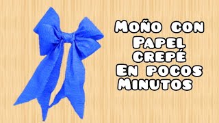 Moño simple 🎀 con papel crepé en pocos minutos😉 y muy practico 😃 Paper ribbon bow