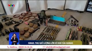 Israel thu giữ lượng lớn vũ khí của Hamas, nhiều bệnh nhân ở Gaza phẫu thuật không được gây mê