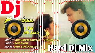 Agar Aasman Tak Mere Hath Dj Song ❤️ Hindi Old Dj Mix 💘 Love Mix 💘 Dj Sonu Remix