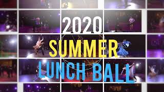 クワバラダンススクール〜2020 Summer Lunch Ball〜ダイジェスト