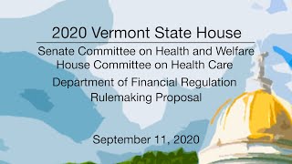 Vermont State House - Department of Financial Regulation Vaccination Proposal 9/11/2020