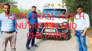 CDPO EXAM HEALTH NUTRITION AND CHILDREN LECTURE_1