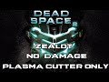 Dead Space 2 - Zealot - No Damage - Plasma Cutter Only - Full Game