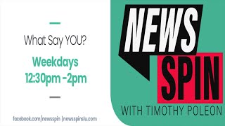 NewsSpin @ 12:30pm w/ Timothy Poleon (3rd-Febuary-2025)