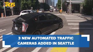 SDOT adding 3 automated traffic cameras in Seattle intersections