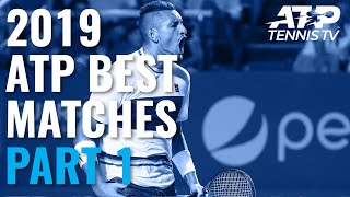 Best ATP Tennis Matches in 2019: Part 1