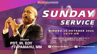 SUNDAY SERVICE GBI KELUARGA ALLAH MANADO - MINGGU 16 OKTOBER 2022