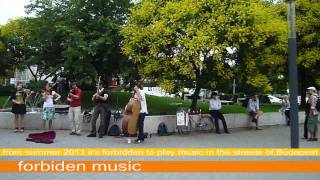 utcazene: tilos a Z  // forbidden music (in Budapest it's forbidden to play music in the streets)