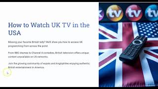 How to Watch UK TV in the USA