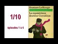 episodes 1 à 4 le mystÉrieux docteur cornelius gustave le rouge