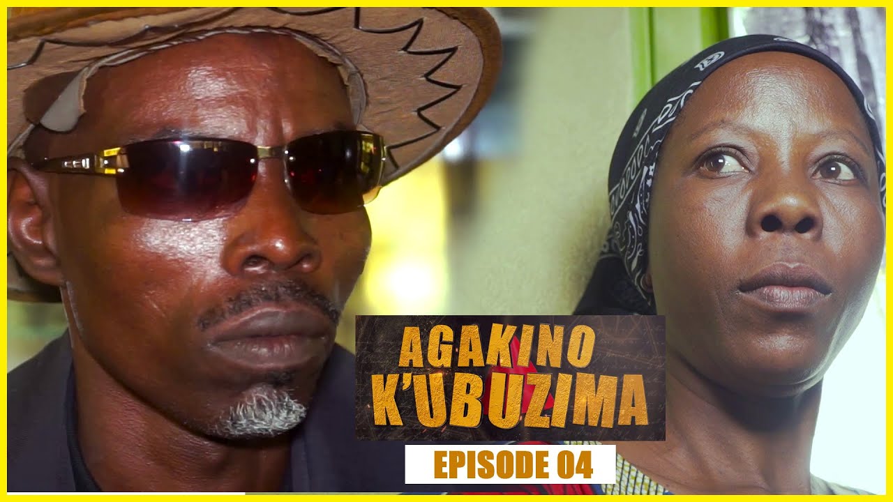 AGAKINO K'UBUZIMA S01 EP 04 "THE GAME OF LIFE" SEASON 1-Ep 04 BURUNDIAN ...