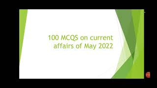50 MCQs on current affairs of May 2022 part 1