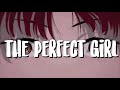 mareux- the perfect girl (edit audio)