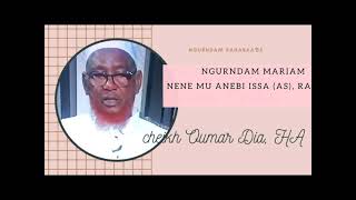 NGURNDAM Mariam (AS), CHEIKH OUMAR DIA, HA