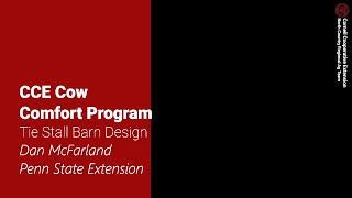 CCE NCRAT Cow Comfort Program - Tie Stall Barn Design