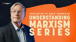 Understanding Marxism: Series | 5 Minute Video