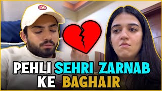 Pehli Sehri Zarnab Ke bagair karni pari Hospital s chuti nahi mili | Laraib Khalid | Zarnab Fatima