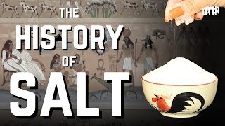 How Salt Shaped Society: From the Roman Empire to the French Revolution