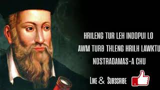 Hrileng tur leh Indopui.pathumna Nostradamus an a hrilh lawk em?