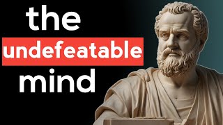 The Undefeatable Mind:  10 Timeless Stoic Lessons To Build Mental Toughness | Stoicism