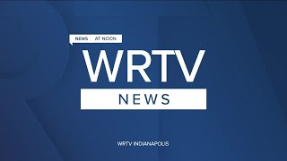 WRTV News at Noon | Monday, February 1