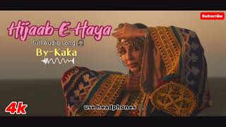 Hijaab-e-Hayaa -KAKA || full song || @kaka6969