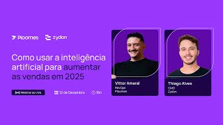 Webinar | Como usar a inteligência artificial para aumentar as vendas em 2025