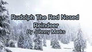 Rudolph The Red Nosed Reindeer Johnny Marks