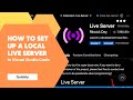 How to Set Up a Local Live Server in Visual Studio Code (Quickly)