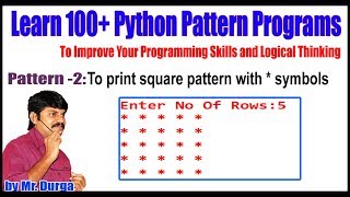 Learn 100+ Python Pattern Programs || Pattren - 2:To print square pattern with * symbols