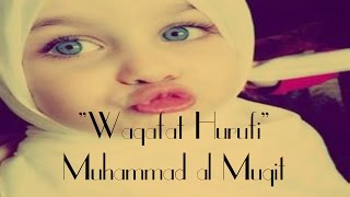 Waqafat Hurufi (Eng Subs) | وقفت حروفي - محمد المقيط | Muhammad al Muqit