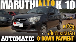 MARUTHI ALTO K10 AUTOMATIC ||ZERO DOWN PAYMENT for sale|| 9912931339 || 9912901333