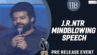 Jr Ntr MindBlowing Speech @ #118 Pre Release Event